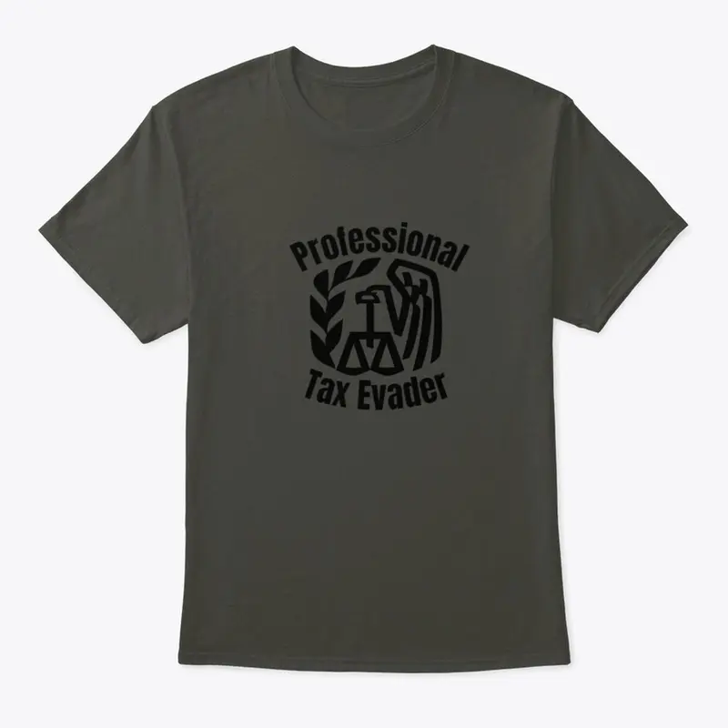 Professional Taxer Shirt